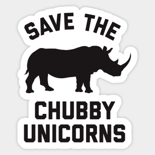 Save the Chubby Unicorns Sticker